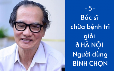 Top 5 Bác sĩ chữa bệnh trĩ giỏi ở Hà Nội – Haumontructrang.com.vn