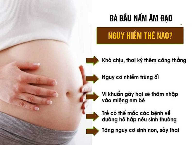 Nấm âm đạo khi mang thai ảnh hưởng đến thai nhi không?