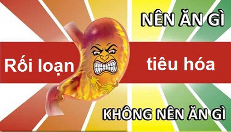 Rối loạn tiêu hóa nên ăn gì?