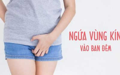 Ngứa vùng kín về đêm là bệnh gì? Điều trị thế nào?