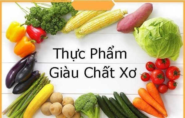 Bổ sung các loại thực phẩm giàu chất xơ