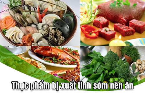 Thực phẩm bị xuất tinh sớm nên ăn